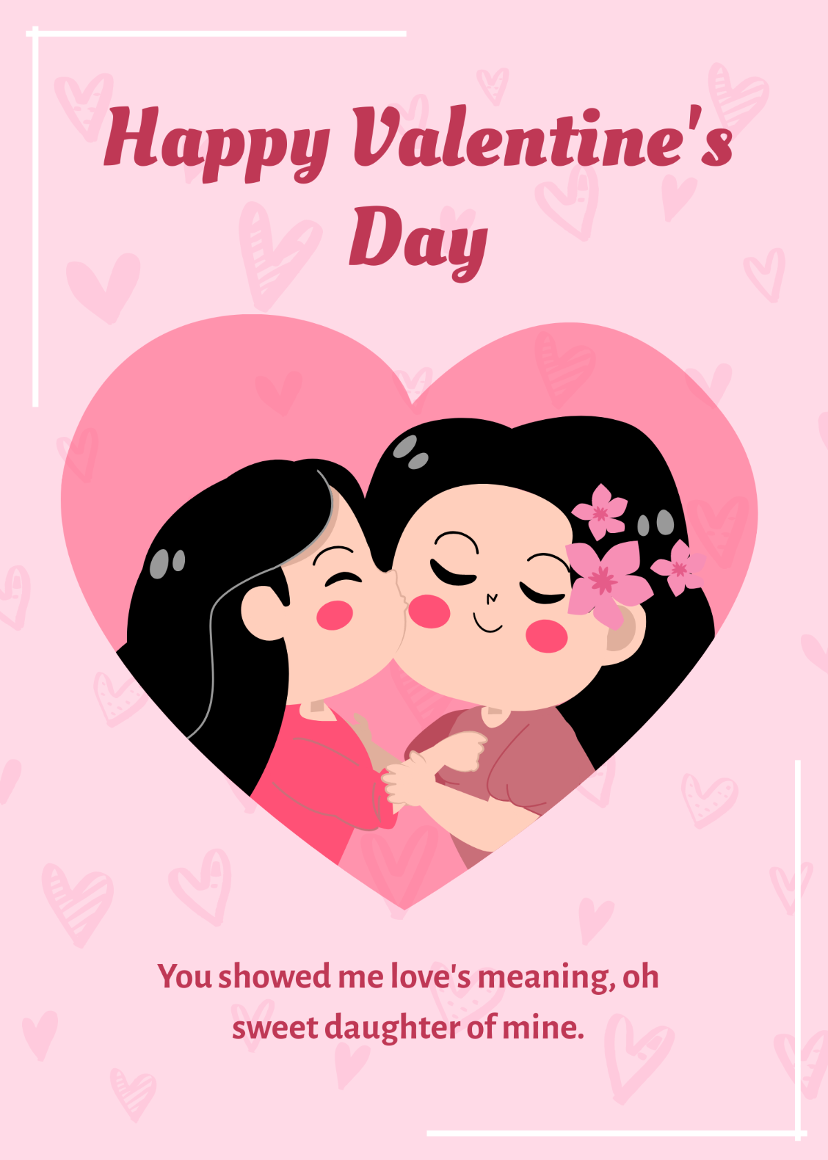 Cute Happy Valentines Day For Daughter Template