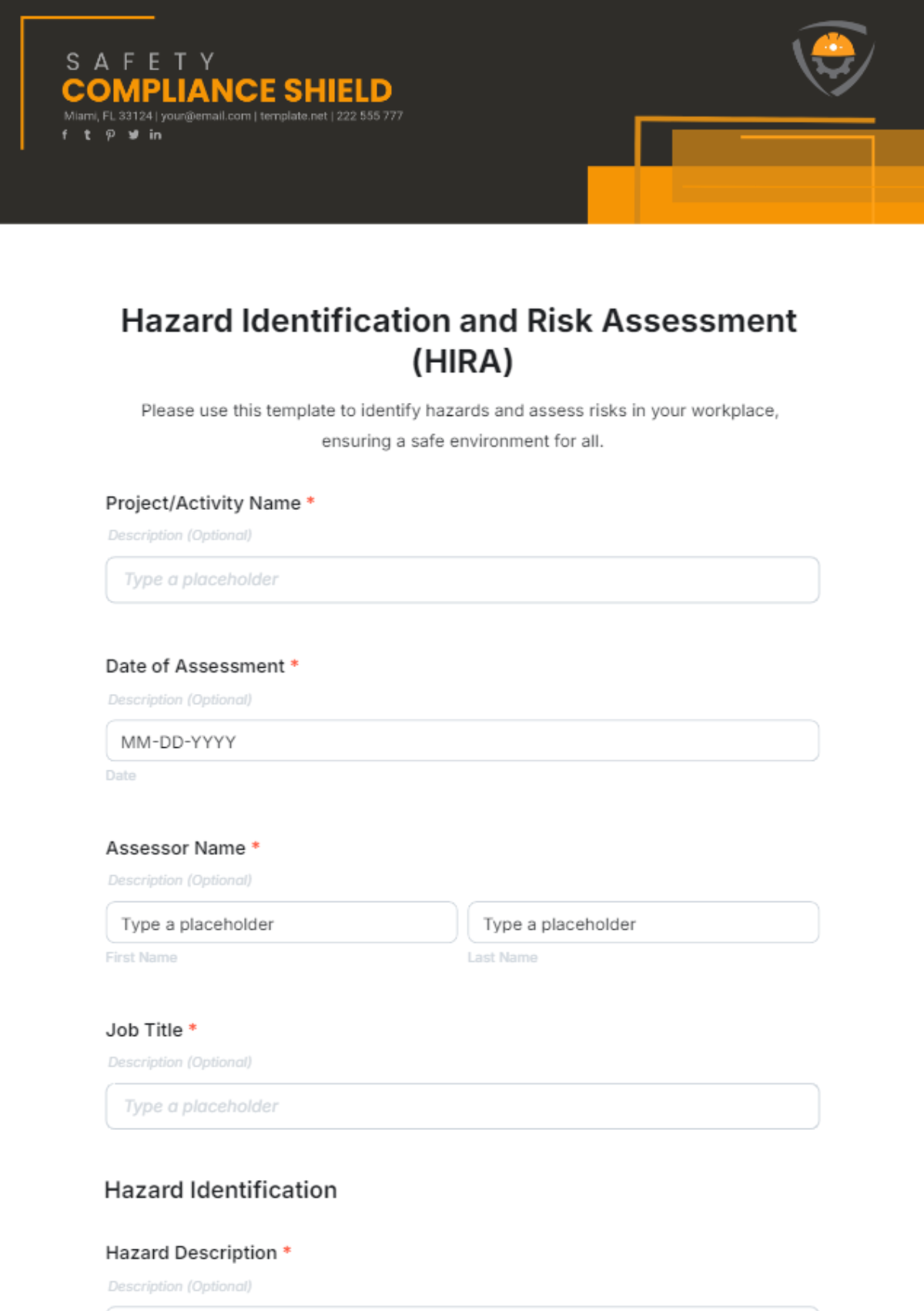 Free Hazard Identification and Risk Assessment (HIRA) Form Template to Edit Online Free Hazard Identification and Risk Assessment (HIRA) Form Template to Edit Online